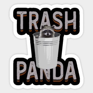 Trash Panda Sticker